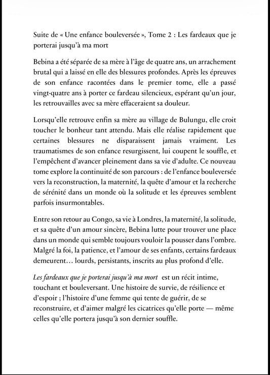 Les fardeaux que je porterai jusqu’à ma mort ; By Umm Wassim ( Suite D’Une enfance bouleversée)